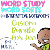 Word Study Word Sorts K-3 Custom Bundle for Jen