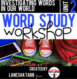 Word Study Workshop: Unit 2