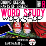 Word Study Workshop: Unit 8