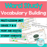 Word Study for Middle School Students - Vocabulary Builder