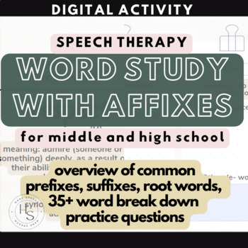 Preview of Word Study with Affixes (Prefix, Suffix) | Middle and High School Speech Therapy