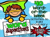 Word Superstars: Vocabulary of the Week {Level One}