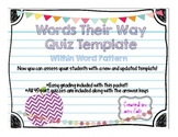 Words Their Way Quiz Template- Within Word Pattern