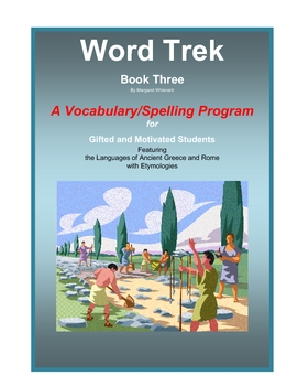 Preview of Word Trek Book Three: Vocabulary/Spelling (Greek and Latin Base Words) Full Year