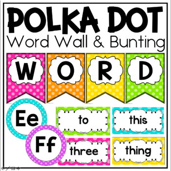 Word Wall Letters Bright Polka Dots