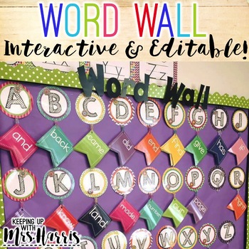 Interactive Word Wall - EDITABLE! by Keeping Up with Mrs Harris | TpT