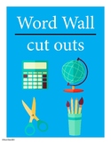Word Wall - A-Z