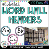 Victorian Modern Cursive Font Word Wall Alphabet Headers