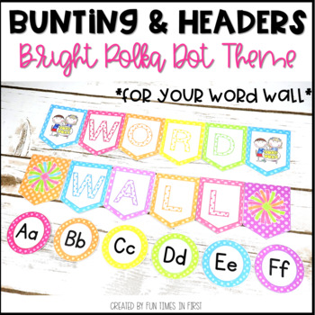 Word Wall Letters Bright Polka Dots