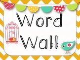 Word Wall-Bird & Chevron {220 Words Included}