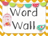 Word Wall *Bird & Chevron* {Kindergarten}