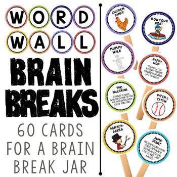 Preview of Word Wall:  Brain Break Cards to Get Your Kids Moving and Spelling!