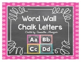 Word Wall Chalk Letters {FREEBIE}