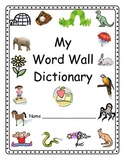 Word Wall Dictionary for Students (Great for DOLCH Words)