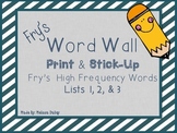 Word Wall - Fry's Word Lists 1, 2, & 3