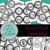 Word Wall Headings - Black and White