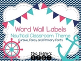 Word Wall Labels {Nautical Classroom Theme}