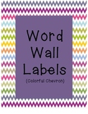 Word Wall Labels (uppercase) - Colorful Chevron