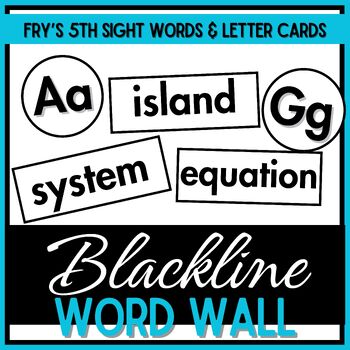 Preview of Word Wall Letter Cards & Fry's Fifth Sight Words - Blackline