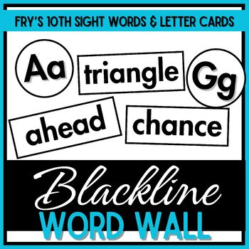 Preview of Word Wall Letter Cards & Fry's Tenth Sight Words - Blackline