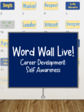 Word Wall Live! Career Development - Self Awareness Vocabu