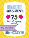 Word Wall - Middle School Math - Geometry EDITABLE
