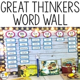 Word Wall Set - Editable! Great Thinkers Classroom Decor