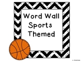 Word Wall: Sports Themed