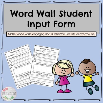 Preview of Word Wall Student Input Form