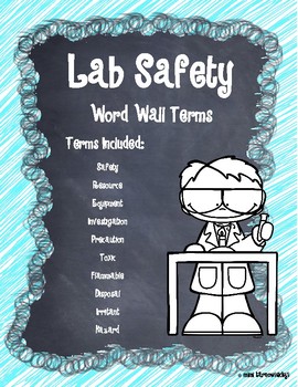 Preview of Word Wall Terms/Definitions/Pictures for Unit on Lab Safety