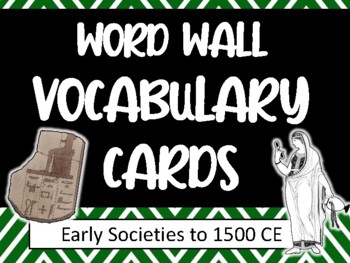 Preview of Word Wall Vocabulary Cards *Early Societies/ Ancient Civilizations"