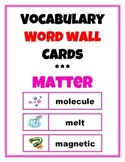 Word Wall Vocabulary Cards: Matter