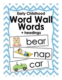 Word Wall Word Cards and ABC Headings for Early Childhood