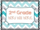 Word Wall Words - 2nd Grade