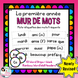 Grade 1 WORD WALL / MUR DE MOTS - COMPLETE SET (French)