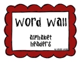 Word Wall- alphabet headers