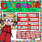 Word Wall and Tracing December and Writing Center