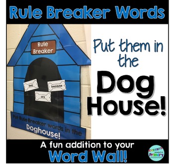 Word Wall for Rule Breaker Words