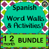Spanish Monthly Word Walls & Activities BUNDLE! All 12 mon