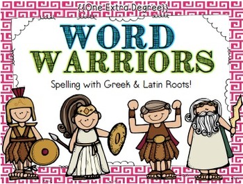 Preview of Word Warriors: Spelling with Greek & Latin Roots!