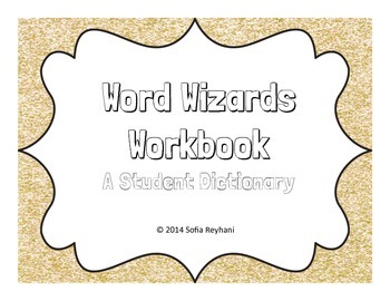 Preview of Word Wizards Workbook: A Student Dictionary {Common Core Aligned}