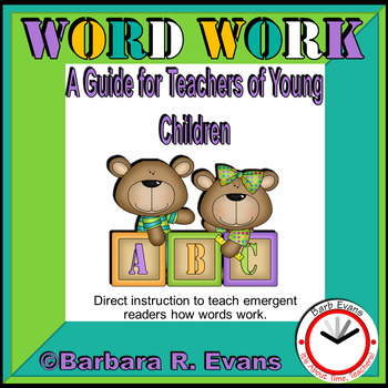 Preview of Word Work:  A guide for teachers of young children