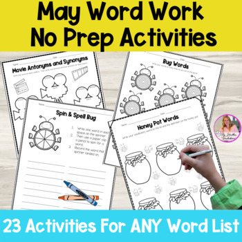 Preview of Word Work Activities For ANY Word List - May And Spring Worksheets