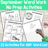 Word Work Activities For ANY Word List - September | Sport