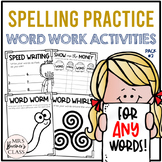 Spelling Practice Activities for ANY Words List | Word Wor