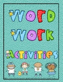 Word Work Activities for Literacy Centers