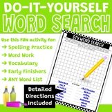 Word Work Activity - DIY Word Search - Early Finisher Worksheet