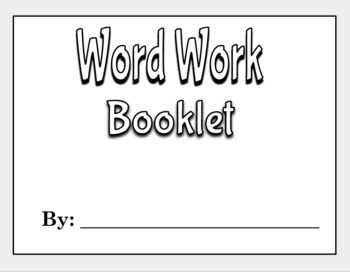 Preview of Word Work Booklet/Graphic Organizer
