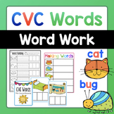 Word Work - CVC Words - Kindergarten and First Grade