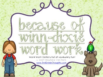 Preview of Word Work Centers: Because of Winn-Dixie